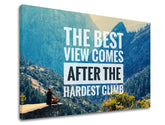 Модерна слика на платно со мотив The best view comes, шума, мотивациски цитат во бело-црно нијанси, природа и внатрешен мир, погоден за канцеларија – производ