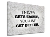 Модерна слика на платно со мотив Its never gets easier, мотивациски цитат, природа во сиво-црно нијанси, раст и развој, погоден за канцеларија – производ