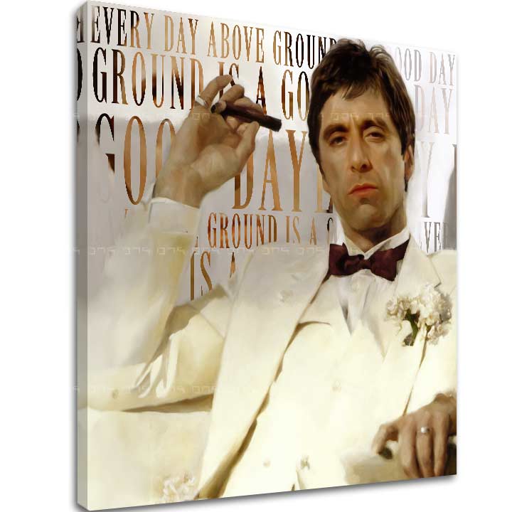 Поп арт слика на платно со мотив Every day above ground is и good day во бело-беж нијанси, погоден за дневна соба | Scarface слика на платно Every day above ground is и good day – главна