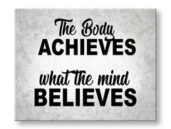 Модерна слика на платно со мотив The body achieves, мотивациски цитат во сиво-црно нијанси, внатрешен мир, погоден за канцеларија | Мотивациска слика за ѕид The body achieves_002 – главна