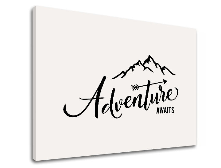 Модерна слика со мотив Adventure awaits, планини, патнички мотив во бело-црно нијанси | Мотивациска слика за ѕид Adventure awaits_002 – преглед