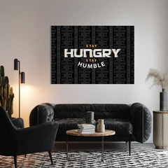 Слика на платно Stay Hungry, Stay Humble - Мотивациска Citát - слика 2