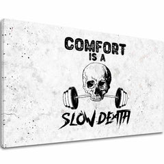 Слика на платно Comfort Is и Slow Death - Gym Motivácia - главна слика